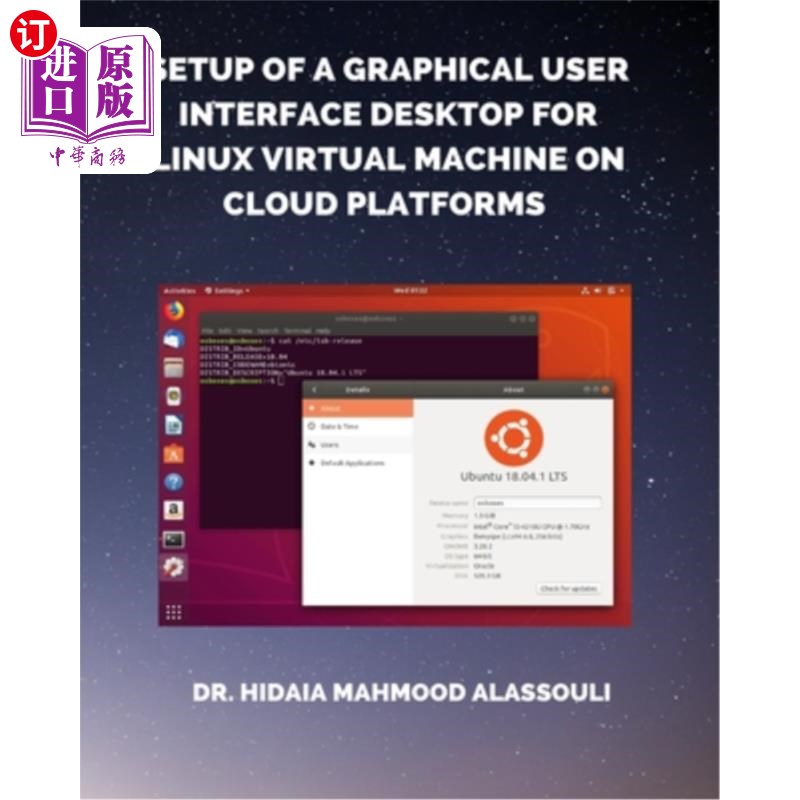 海外直订Setup of a Graphical User Interface Desktop for Linux Virtual Machine on Cloud P 云平台上Linux虚拟机图形用