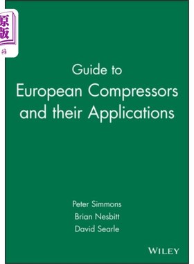 海外直订Guide to European Compressors and their Applicat... 欧洲压缩机及其应用指南