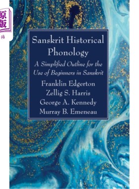 海外直订Sanskrit Historical Phonology 梵语历史音韵学:为梵语初学者使用的简化大纲