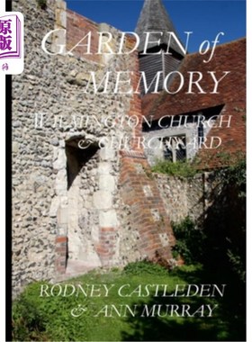 海外直订Garden of Memory: Wilmington Church & Churchyard 记忆花园:威尔明顿教堂和教堂墓地