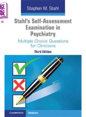 Stahl's Self-Assessment Examination in Psychiatry 英文原版 斯塔尔的精神病学的自我评估检查 Stephen M. Stahl【中商原?