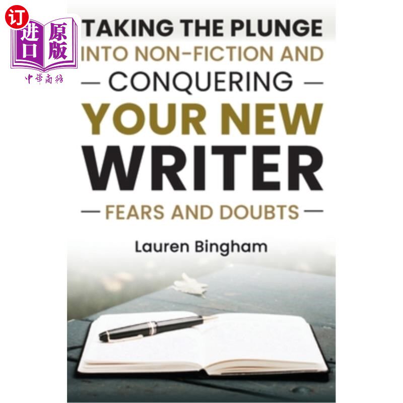 海外直订How to Write a Book: Taking the Plunge into Non-Fiction and Conquering Your New 如何写一本书:投身非小说写
