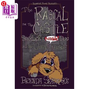 Castle Possible Rascal the 城堡里 狗与 海外直订The Revenge Sherlock and Dog 流氓：夏洛克有可能 Queen