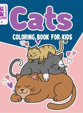 海外直订cats Coloring Book for kids: cats Coloring Book: The Really Best Relaxing Colori 猫着色书:真正最好的放松着