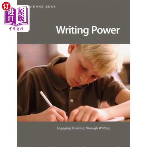 海外直订Writing Power: Engaging Thinking Through Writing 写作能力:教学写作策略，参与思考