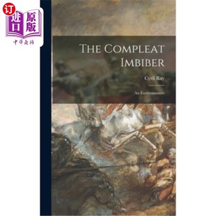 Compleat 有造诣 Imbiber; Entertainment 饮用者;一个娱乐 海外直订The