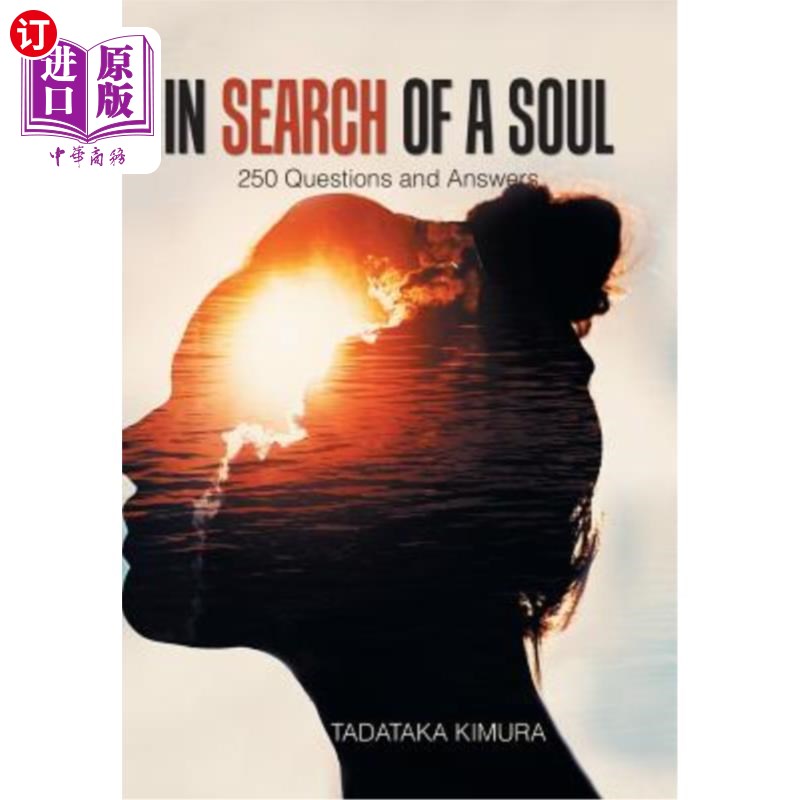 海外直订In Search of a Soul: 250 Questions and Answers 寻找灵魂:250个问题和答案
