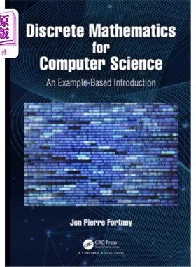 海外直订Discrete Mathematics for Computer Science: An Example-Based Introduction 计算机科学离散数学:基于实例的介绍