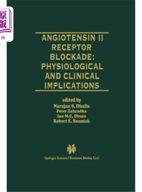 海外直订医药图书Angiotensin II Receptor Blockade Physiological and Clinical Implications 血管紧张素II受体阻断的生理