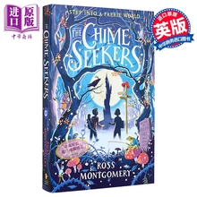 寻钟者 罗斯 蒙哥马利 The Chime Seekers 英文原版 Ross Montgomery 魔幻冒险故事 畅销流行小说【中商原版】