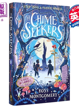 寻钟者 罗斯 蒙哥马利 The Chime Seekers 英文原版 Ross Montgomery 魔幻冒险故事 畅销流行小说【中商原版】