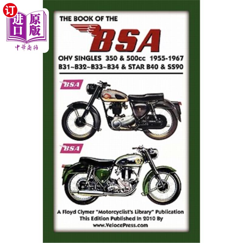 海外直订BOOK OF THE BSA OHV SINGLES 350 & 500cc 1955-1967 BSA OHV单曲集350&500CC 1955-1967