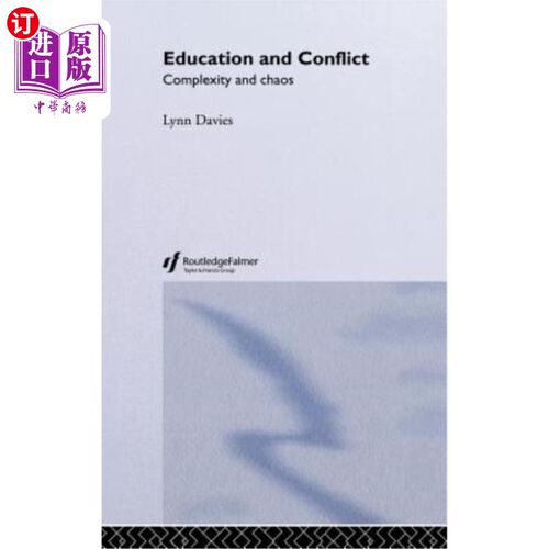 海外直订Education and Conflict: Complexity and Chaos 教育与冲突：复杂性与混乱