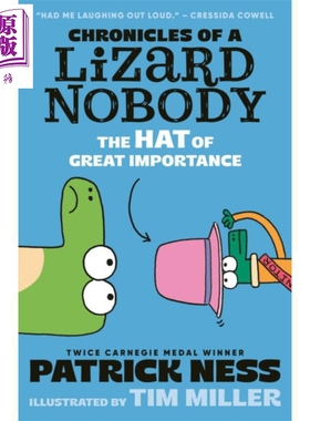 蜥蜴人编年史2 重要的帽子 Chronicles of a Lizard Nobody 英文原版 Patrick Ness 荒诞搞笑【中商原版】