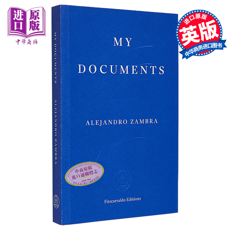 现货 我的文档 英文原版 My Documents Alejandro Zambra 西班牙语青年小说家代表作 现当代文学【中商原版】