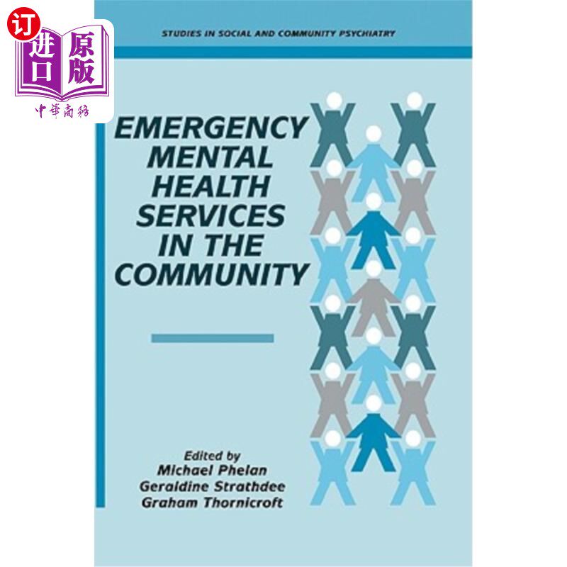 海外直订医药图书Emergency Mental Health Services in the Community 社区紧急精神卫生服务