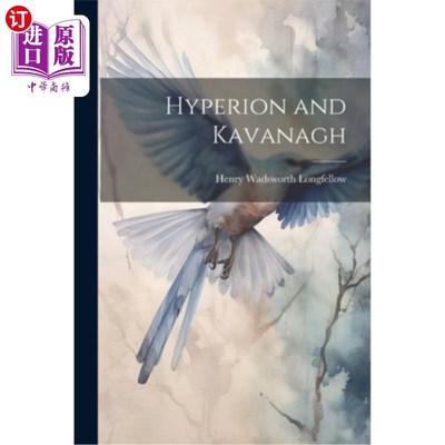海外直订Hyperion and Kavanagh 亥伯龙和卡瓦纳