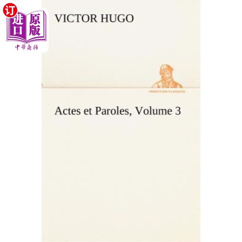海外直订法语 Actes et Paroles, Volume 3 行动与言语，第三卷