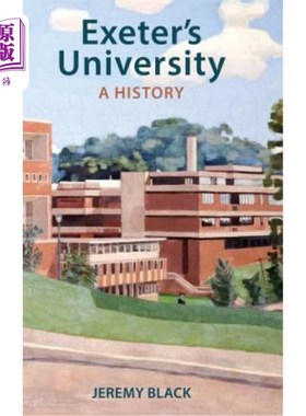 海外直订Exeter's University: A History 埃克塞特大学：历史
