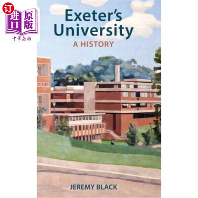 海外直订Exeter's University: A History 埃克塞特大学：历史