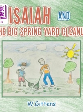 海外直订Isaiah and The Big Spring Yard Cleanup 以赛亚和大春天庭院清理