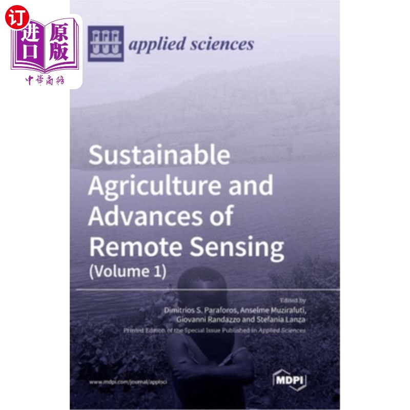 海外直订Sustainable Agriculture and Advances of Remote Sensing (Volume 1) 可持续农业与遥感进展(上册)
