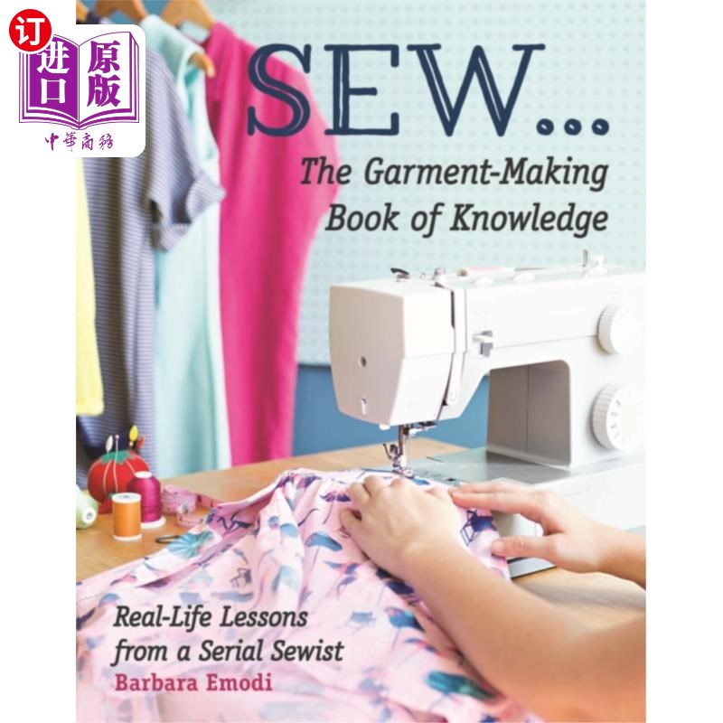 海外直订SEW ... The Garment-Making Book of Knowledge 缝……《制衣知识大全》