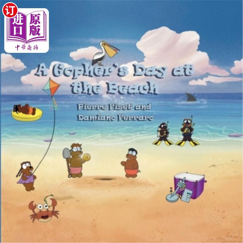 海外直订A Gopher`s Day At The Beach 在海滩上的地鼠一天