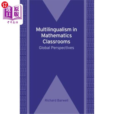 海外直订Multilingualism in Mathematics Classrooms: Global Perspectives, 73 数学课堂中的多种语言：全球视角，73