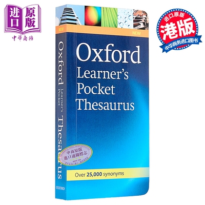 Oxford Learner s Pocket Thesaurus 牛津口袋同义词辞典 英文原版进口 英语单词词汇字典 英语学习参考工具书【中商原版】