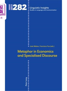 海外直订Metaphor in Economics and Specialised Discourse 经济学中的隐喻与专业话语