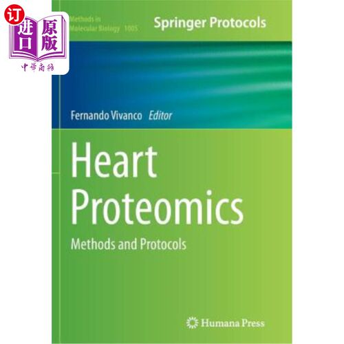 海外直订Heart Proteomics: Methods and Protocols 心脏蛋白质组学:方法和方案