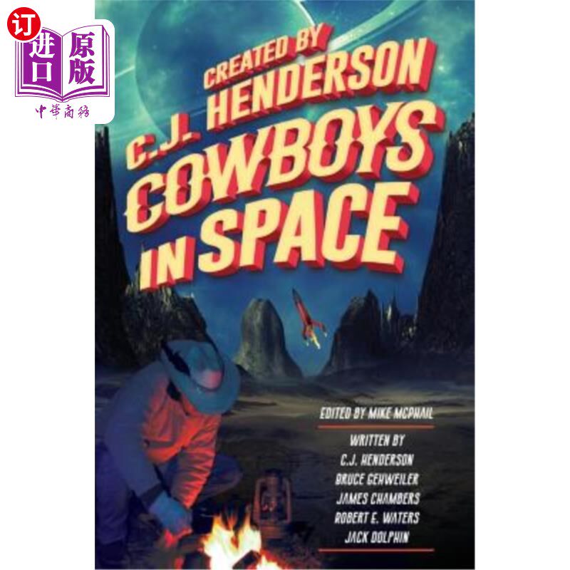 海外直订Cowboys in Space: Tales of Byanntia 太空牛仔：拜安蒂亚的故事