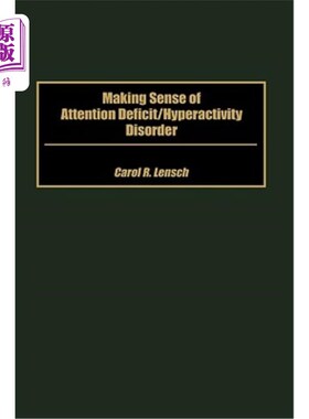 海外直订Making Sense of Attention Deficit/Hyperactivity Disorder 理解注意力缺陷/多动障碍
