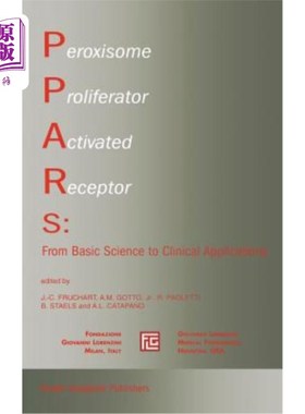 海外直订医药图书Peroxisome Proliferator Activated Receptors: From Basic Science to Clinical Appl 过氧化物酶体增殖物