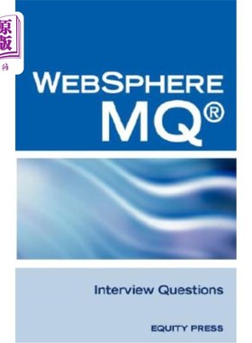 海外直订IBM (R) Mq Series (R) and Websphere Mq (R) Interview Questions, Answers, and Exp IBM（R）Mq S
