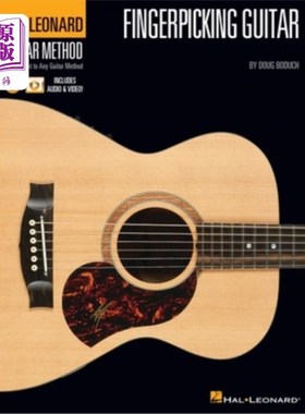 海外直订Hal Leonard Fingerpicking Guitar Method by Doug Boduch with Audio & Video 哈尔伦纳德指拨吉他方法由道格博杜