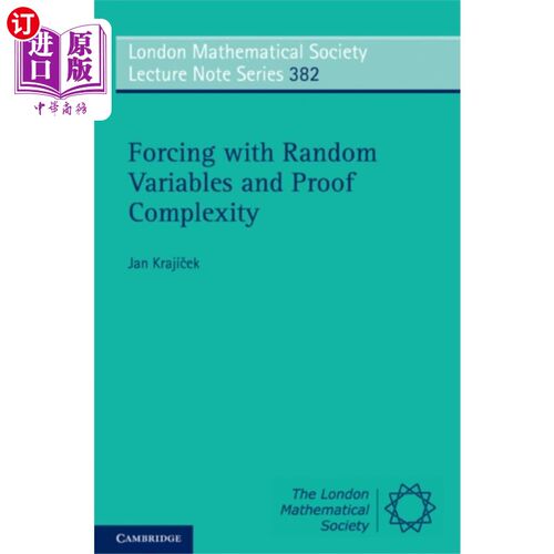 海外直订Forcing with Random Variables and Proof Complexi... 随机变量强迫与证明复杂性