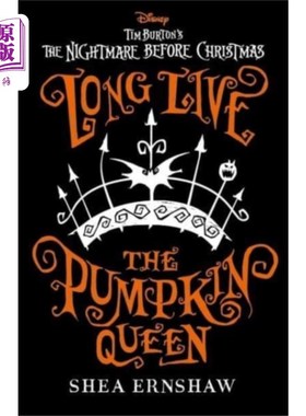 海外直订Disney Tim Burton's The Nightmare Before Christm... 迪士尼导演蒂姆·伯顿的《圣诞梦魇：南瓜女王万岁》