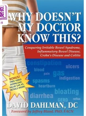 海外直订医药图书Why Doesn't My Doctor Know This?: Conquering Irritable Bowel Syndromne, Inflamma 为什么我的医生不知
