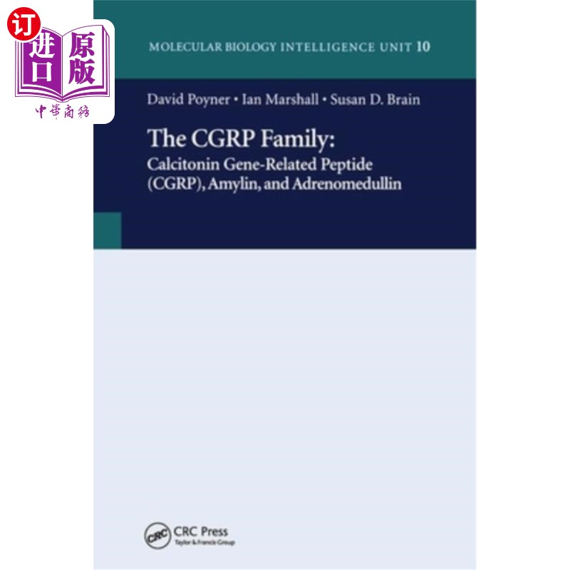 海外直订医药图书The Cgrp Family: Calcitonin Gene-Related Peptide (Cgrp), Amylin and Adrenomedull 降钙素基因相关肽（