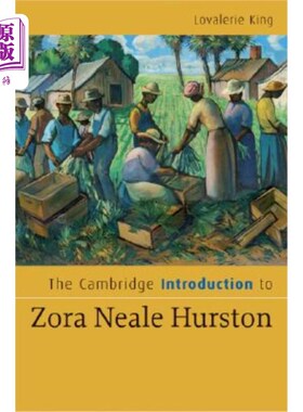 海外直订The Cambridge Introduction to Zora Neale Hurston 左拉·尼尔·赫斯顿的剑桥介绍