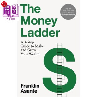 海外直订The Money Ladder: A 3-Step Guide to Make and Grow Your Wealth - From Instagram's 金钱阶梯：创造和增长财富的