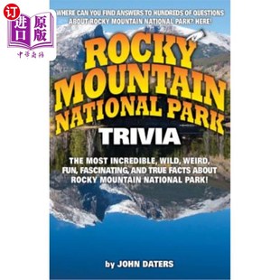 海外直订Rocky Mountain National Park Trivia 落基山国家公园趣闻