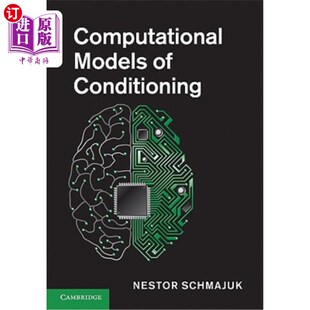 海外直订医药图书Computational Models of Conditioning 条件反射的计算模型