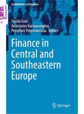 海外直订Finance in Central and Southeastern Europe 中欧和东南欧的金融
