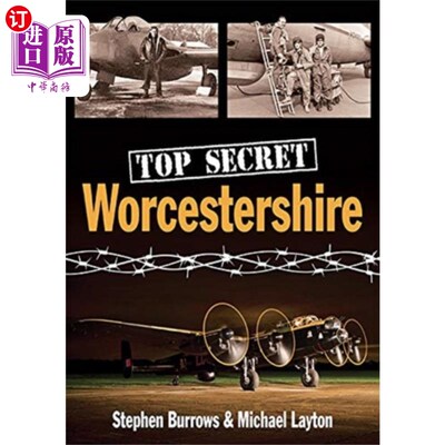 海外直订Top Secret Worcestershire 伍斯特郡的最高机密