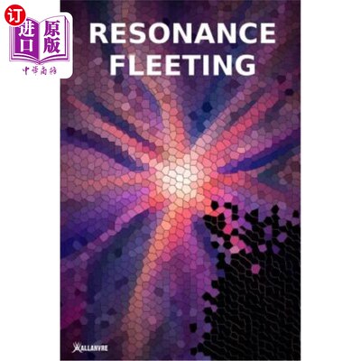海外直订Resonance Fleeting 共振短暂的