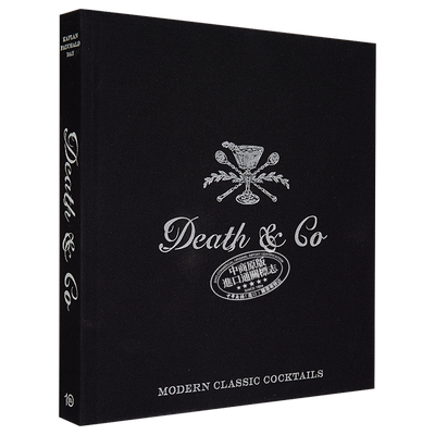 Death and Co 拥有500多个配方的现代经典鸡尾酒 英文原版 Death and Co Modern Classic Cocktails DAVID KAPLAN【中商原版?