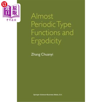 海外直订Almost Periodic Type Functions and Ergodicity 概周期型函数与遍历性